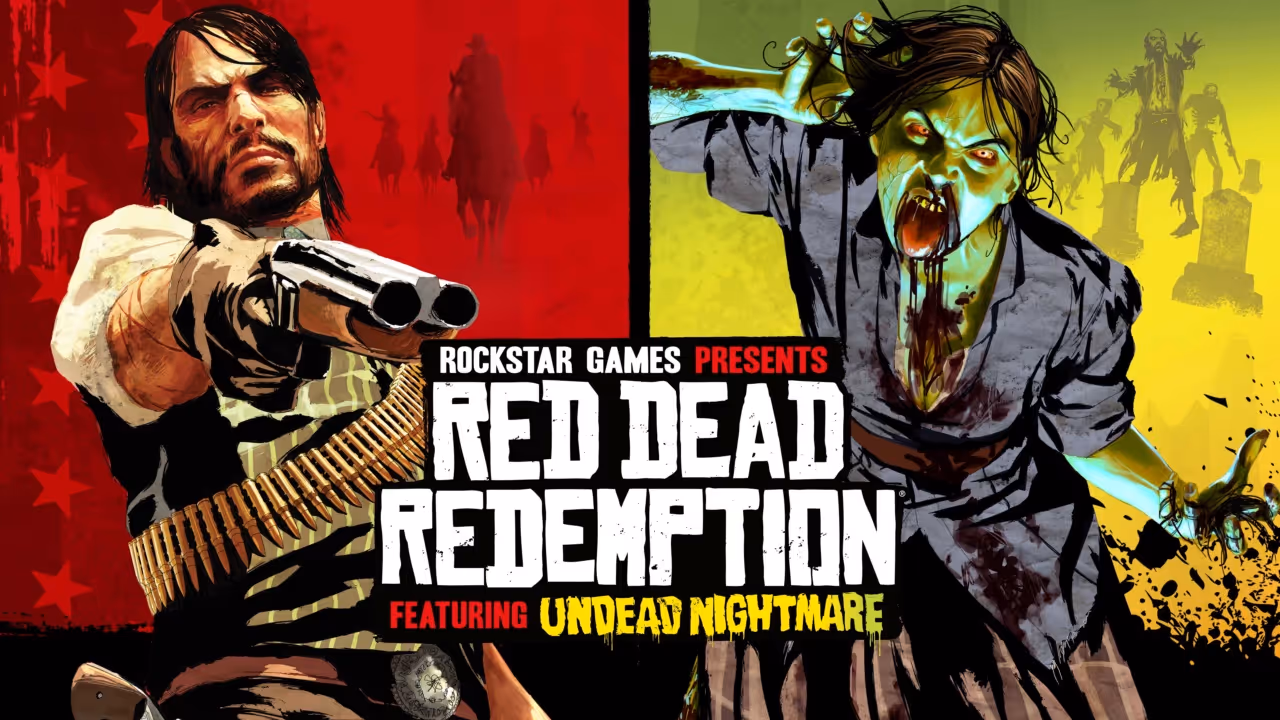 Red Dead Redemption and Undead Nightmare
