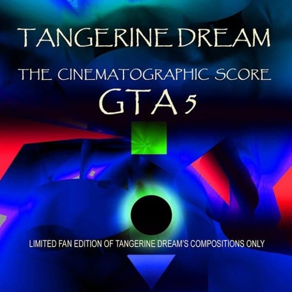 Cover of Tangerine Dream's The Cinematographic Score — GTA 5