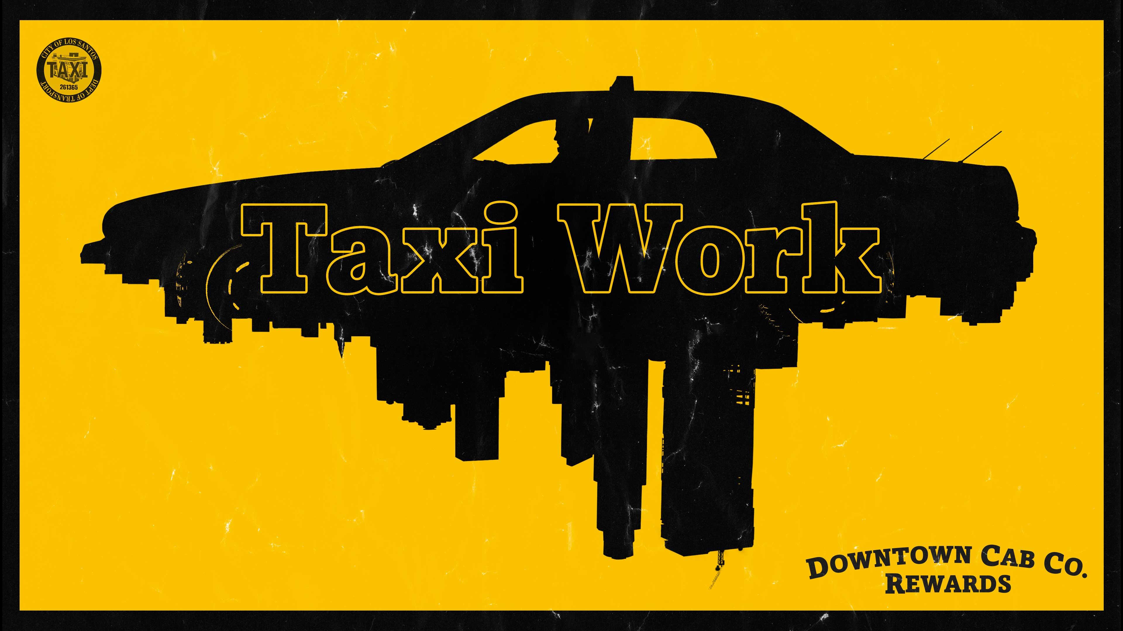Taxi Work Taxi Work in GTA Online
